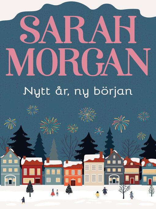 Titeldetaljer för Nytt år, ny början av Sarah Morgan - Tillgänglig